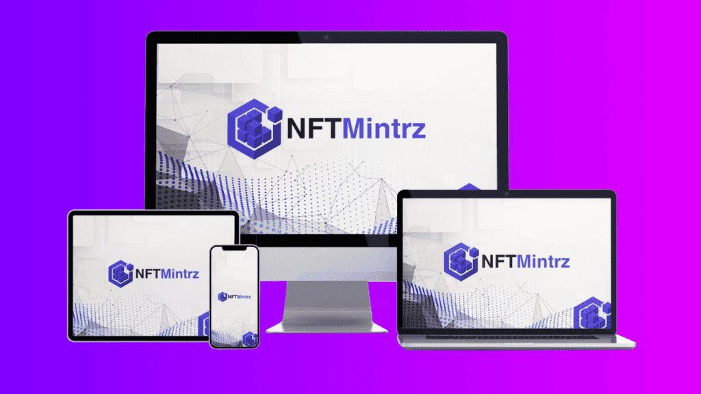 NFT Mintrz Review - Legit or Overhyped? NFT Mintrz Review